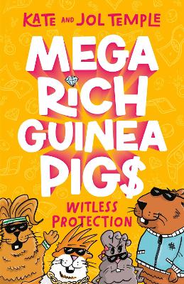 Witless Protection (Mega Rich Guinea Pigs
