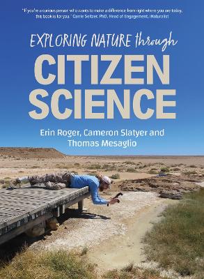 Exploring Nature through Citizen Science by Erin Roger ISBN:9781486319763