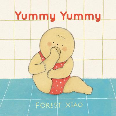 Yummy Yummy by Forest Xiao ISBN:9781529521207