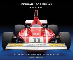Ferrari Formula 1 Car by Car Second Edition: Every Race Car Since 1950 by Stuart Codling ISBN:9781577159438