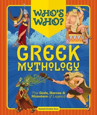 Who's Who: Greek Mythology: The Gods