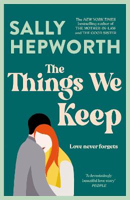 The Things We Keep by Sally Hepworth ISBN:9781760988029