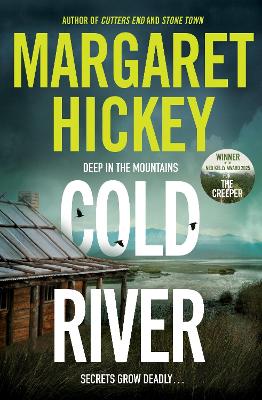 Cold River by Margaret Hickey