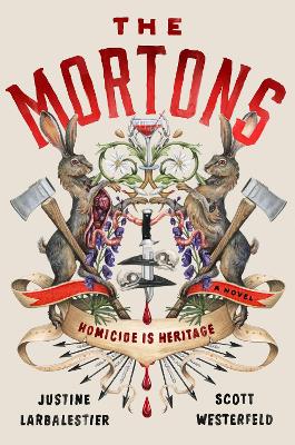 The Mortons by Scott Westerfeld & Justine Larbalestier