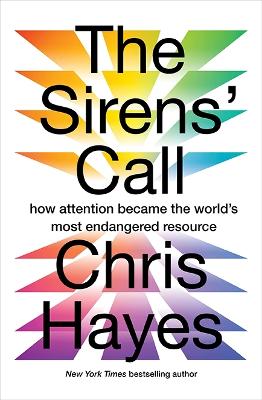 Sirens Call by Chris Hayes