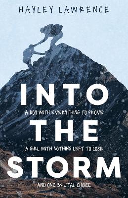 Into The Storm by Hayley Lawrence ISBN:9781761727931