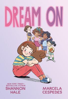 Dream On by Shannon Hale ISBN:9781761813696