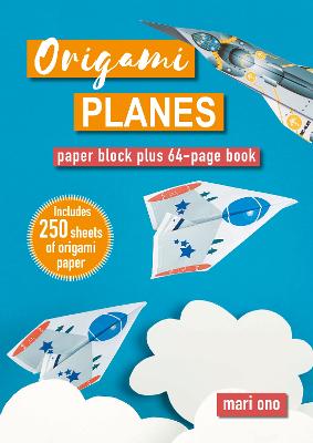 Origami Planes by Mari Ono