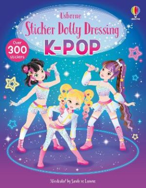 Sticker Dolly Dressing K-POP by Lesley Sims ISBN:9781806460724