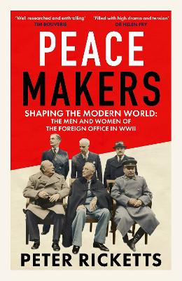Peace Makers by Peter Ricketts