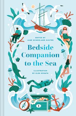Bedside Companion to the Sea: Volume 6 by Jane McMorland Hunter ISBN:9781837330577