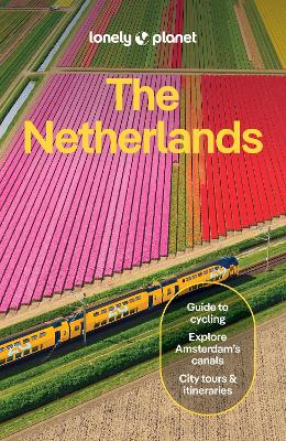 Lonely Planet The Netherlands by Lonely Planet ISBN:9781838699697