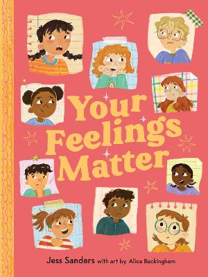 Your Feelings Matter by Jess Sanders