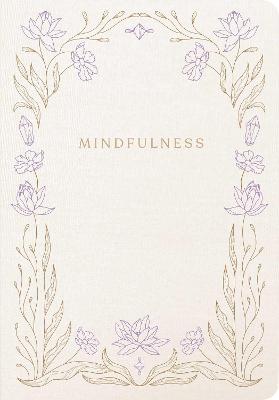 Mindfulness by Insight Editions