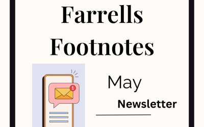 Farrells Footnotes: May
