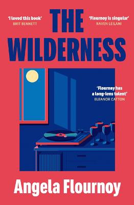 The Wilderness by Angela Flournoy ISBN:9780857309525