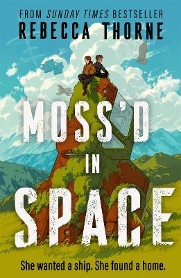 Moss'd In Space by Rebecca Thorne ISBN:9781035076581