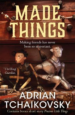 Made Things by Adrian Tchaikovsky ISBN:9781035078073