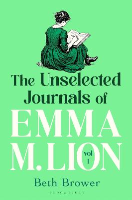 The Unselected Journals of Emma M. Lion