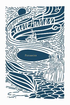 Persuasion (Jane Austen Collection): Deluxe Edition by Jane Austen