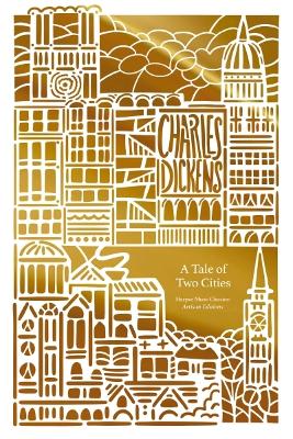 Tale of Two Cities (Artisan Edition) by Charles Dickens