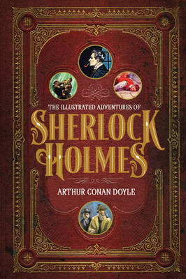 The Illustrated Adventures of Sherlock Holmes by Sir Arthur Conan Doyle ISBN:9781435156616