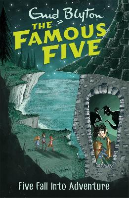 Famous Five: Five Fall Into Adventure: Book 9 by Enid Blyton ISBN:9781444935103