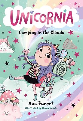 Unicornia: Camping in the Clouds by Ana Punset