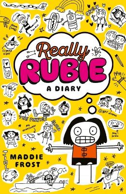 Really Rubie: A Diary by Maddie Frost ISBN:9781529534078