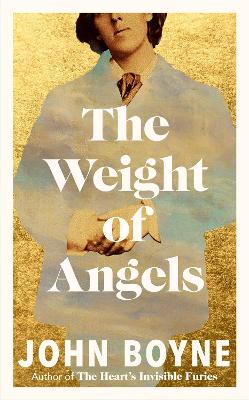 The Weight of Angels by John Boyne ISBN:9781529943849