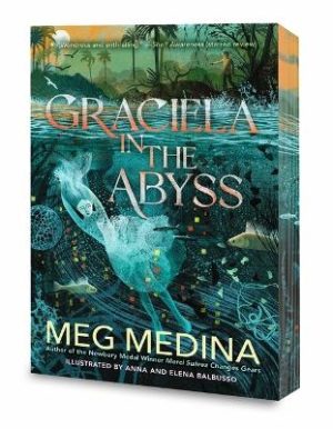 Graciela in the Abyss by Meg Medina ISBN:9781536253009