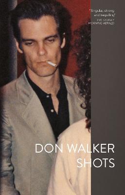 Shots by Don Walker ISBN:9781760641566