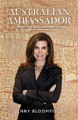 Australian Ambassador by Jenny Bloomfield ISBN:9781760646349