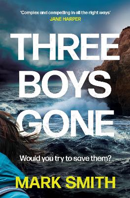 Three Boys Gone by Mark Smith ISBN:9781761269868
