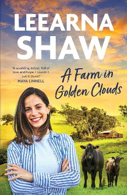 A Farm in Golden Clouds by Leearna Shaw ISBN:9781761472565