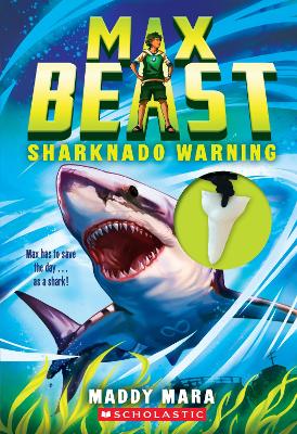 Sharknado Warning (Max Beast #1 with Necklace) by Maddy Mara
