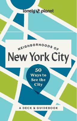 Lonely Planet Neighborhoods of New York City: 50 Ways to See the City by Lonely Planet ISBN:9781806532964