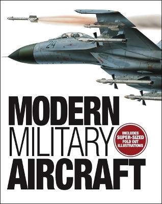 Modern Military Aircraft: Highly-Detailed Gatefold Artworks by Ryan Cunningham ISBN:9781838866440
