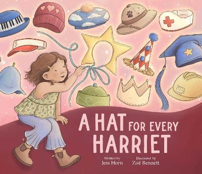 Hat for Every Harriet by Jess Horn