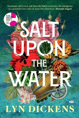 Salt Upon the Water by Lyn Dickens ISBN:9781923388208