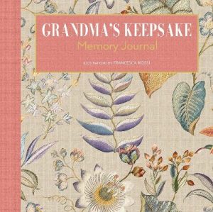 Grandma's Keepsake Memory Journal by Francesca Rossi ISBN:9788854422001