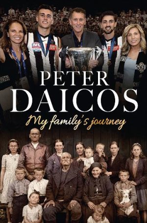 My Family's Journey by Peter Daicos