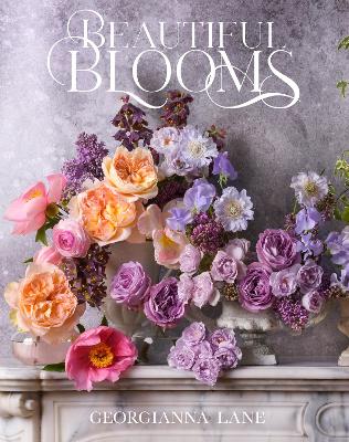 Beautiful Blooms by Georgianna Lane ISBN:9780008744113