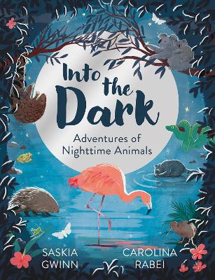 Into the Dark by Saskia Gwinn ISBN:9780008767464