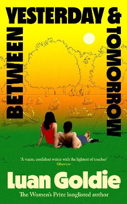 Between Yesterday and Tomorrow by Luan Goldie ISBN:9780008812157