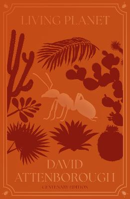 Living Planet: The Web of Life on Earth Centenary Edition by David Attenborough ISBN:9780008843595
