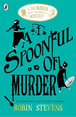 A Spoonful of Murder by Robin Stevens ISBN:9780141373782