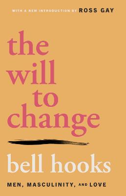 The Will to Change: Men
