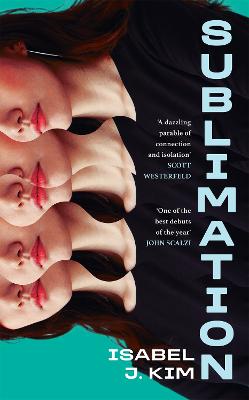 Sublimation by Isabel J. Kim ISBN:9781035065530