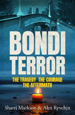 Bondi Terror: The tragedy